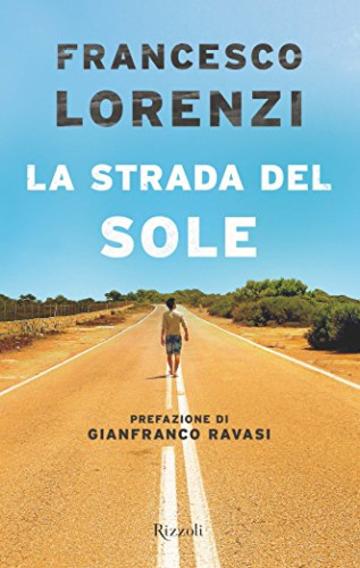 La strada del sole