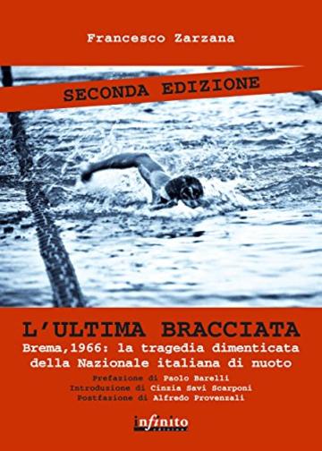 L'ultima bracciata (iSaggi)