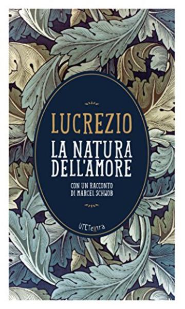 La natura dell'amore (Utet Extra)