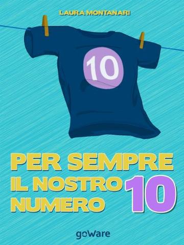 Per sempre il nostro numero 10: 4 (Pamphlet)