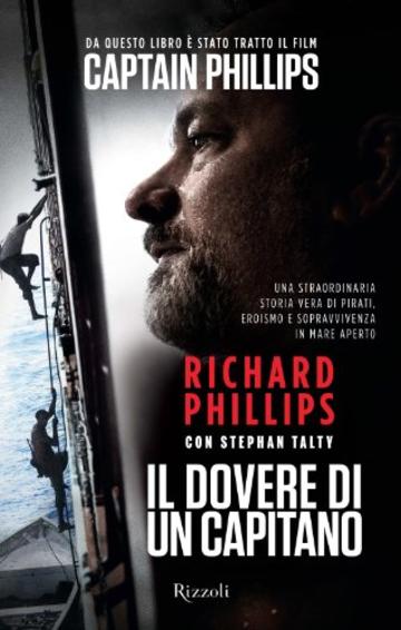 Il dovere di un capitano (Rizzoli best)