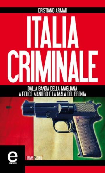 Italia criminale (eNewton Saggistica)