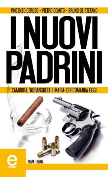 I nuovi padrini (eNewton Saggistica)