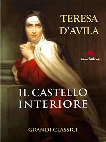 Il castello interiore di Teresa d'Avila