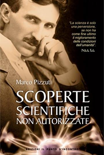 Scoperte scientifiche non autorizzate (Attualità)