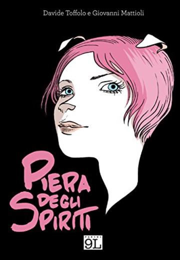 Piera degli spiriti (9L)