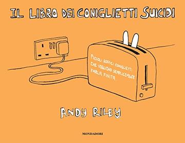 Il libro dei coniglietti suicidi