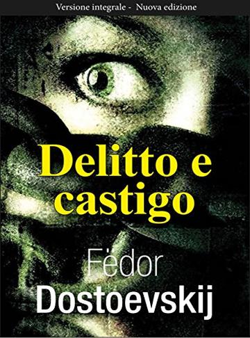 Delitto e castigo (Gli Imperdibili)