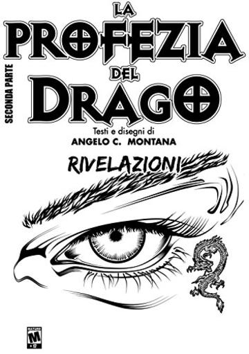 Rivelazioni (La Profezia del Drago Vol. 2)