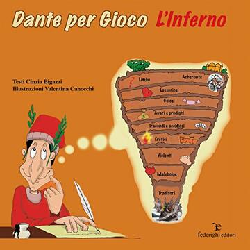 Dante per Gioco - L'Inferno (Le Novelle della Cipolla)