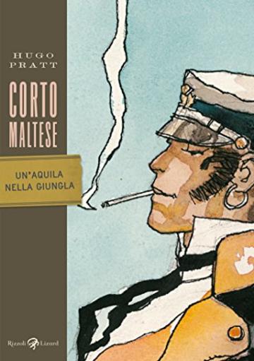 Corto Maltese - Un'aquila nella giungla (Tascabili Pratt)