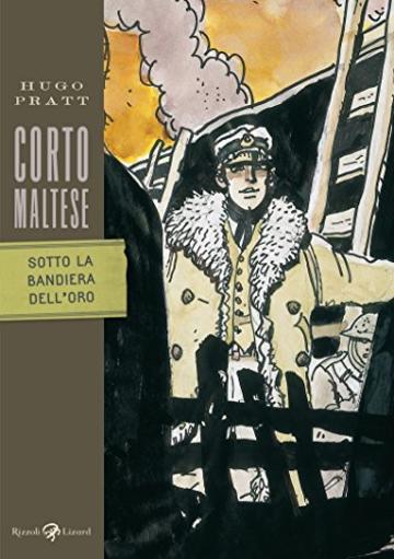 Corto Maltese - Sotto la bandiera dell'oro (Tascabili Pratt)