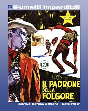 Il Piccolo Ranger n. 5 (iFumetti Imperdibili)