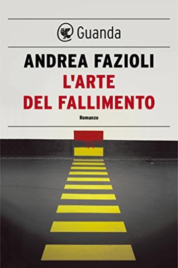 L'arte del fallimento: Elia Contini indaga