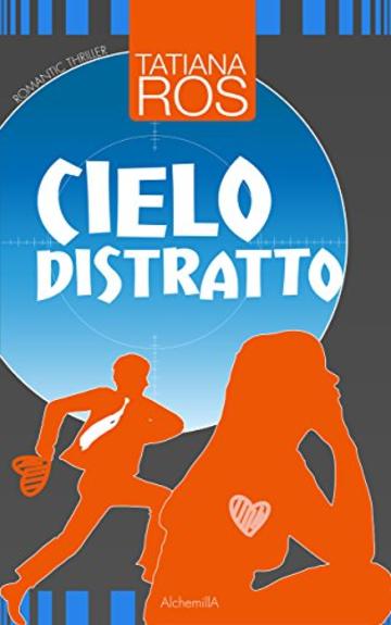 Cielo distratto