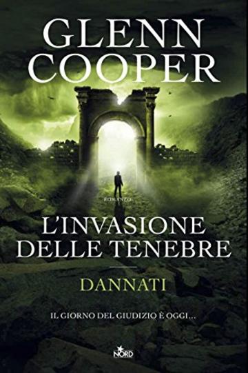 L'invasione delle tenebre: Dannati [vol. 3]