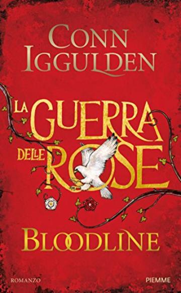 BLOODLINE: La guerra delle Rose