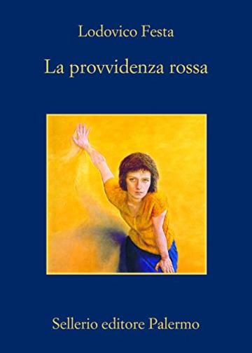 La provvidenza rossa