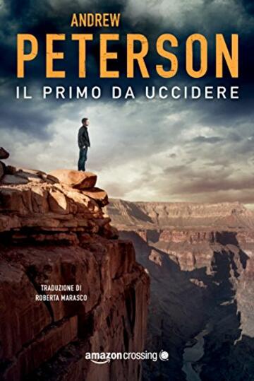 Il primo da uccidere (Un'avventura di Nathan McBride Vol. 1)