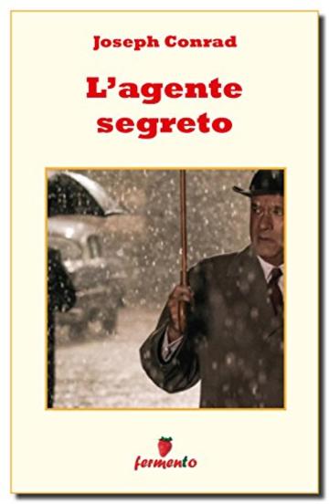 L'agente segreto (Emozioni senza tempo)