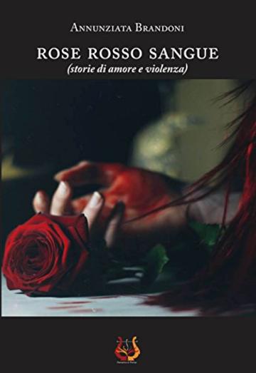 Rose Rosso Sangue