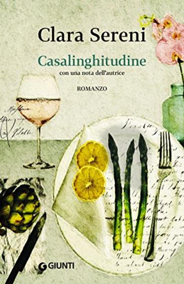 Casalinghitudine: Con una nota dell'autrice