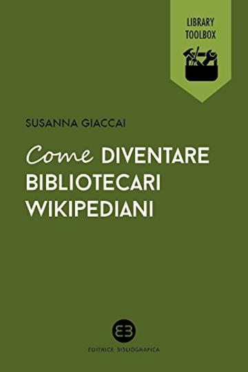 Come diventare bibliotecari wikipediani