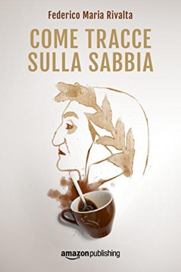 Come tracce sulla sabbia (Riccardo Ranieri series Vol. 2)