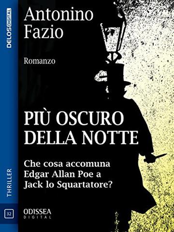 Più oscuro della notte (Odissea Digital)