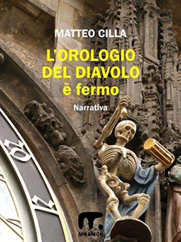 L'orologio del diavolo è fermo