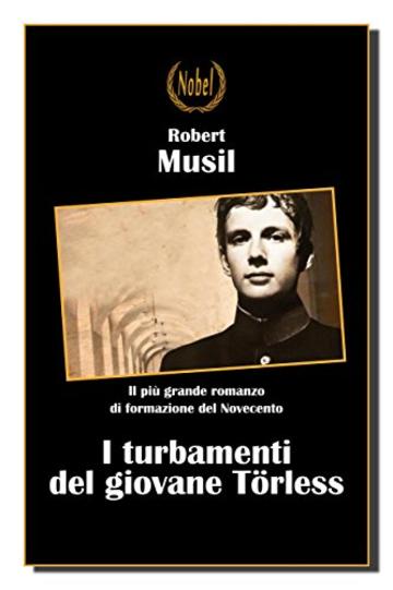 I turbamenti del giovane Törless (Libri da premio)