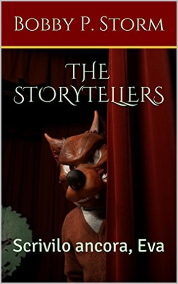 THE STORYTELLERS 6: Scrivilo ancora, Eva