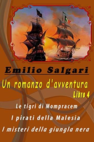 Un romanzo d'avventura. Libro 4