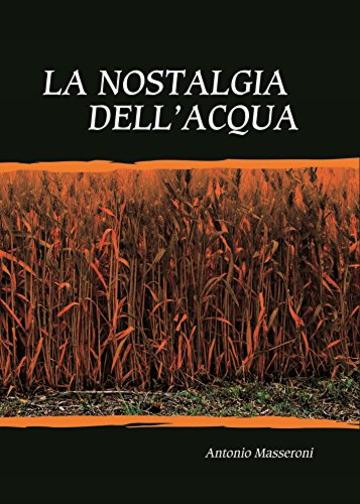 La nostalgia dell'acqua