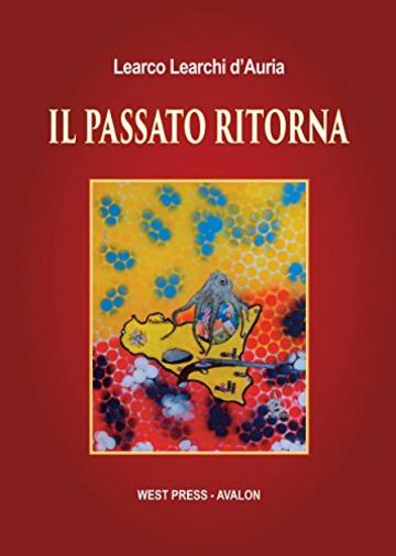 Il passato ritorna