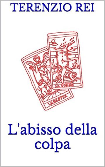 L'abisso della colpa