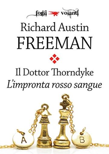 Il Dottor Thorndyke. L'impronta rosso sangue (Fogli volanti)