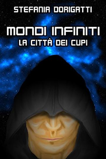 Mondi infiniti: La città dei Cupi