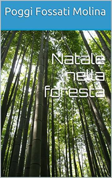 Natale nella foresta