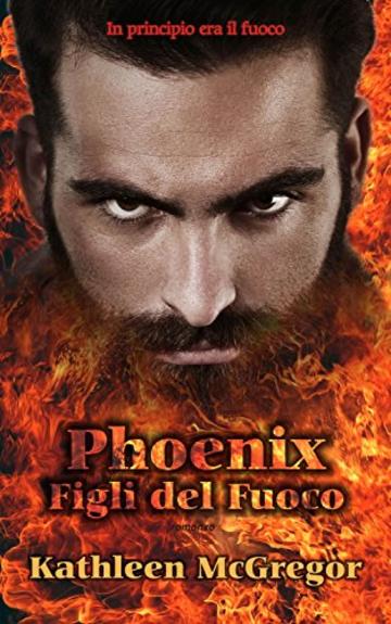 Phoenix: Figli del Fuoco