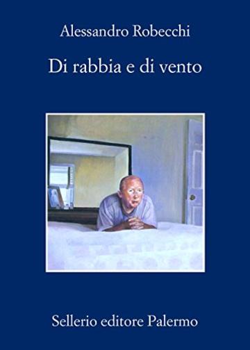 Di rabbia e di vento