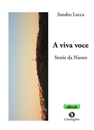 A viva voce: Storie da Nuoro (Pósidos)