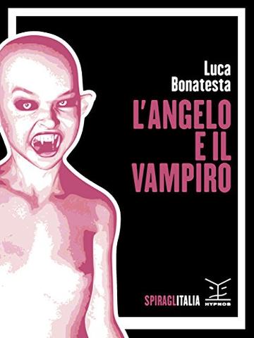 L'angelo e il vampiro