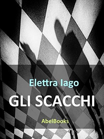 Gli scacchi