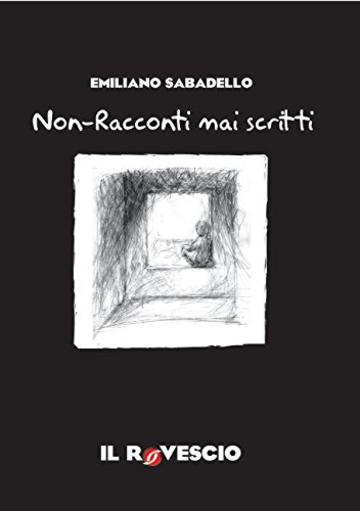 Non-Racconti mai scritti