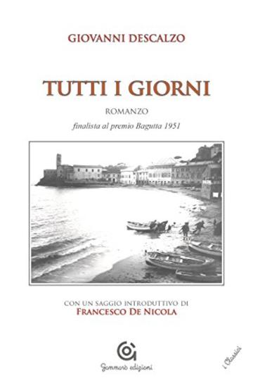 Tutti i giorni (i Classici / Letteratura e Storia)