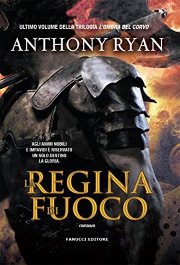 La regina di fuoco (Fanucci editore)