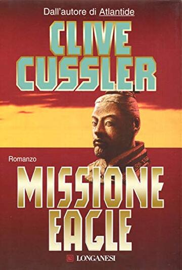 Missione Eagle: Avventure di Dirk Pitt (Le avventure di Dirk Pitt)