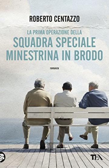 Squadra speciale Minestrina in brodo