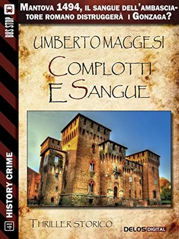 Complotti e sangue (History Crime)